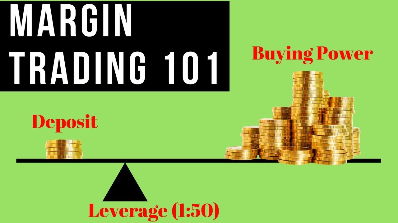 Beginners Guide to Understanding Margin Trading 2021