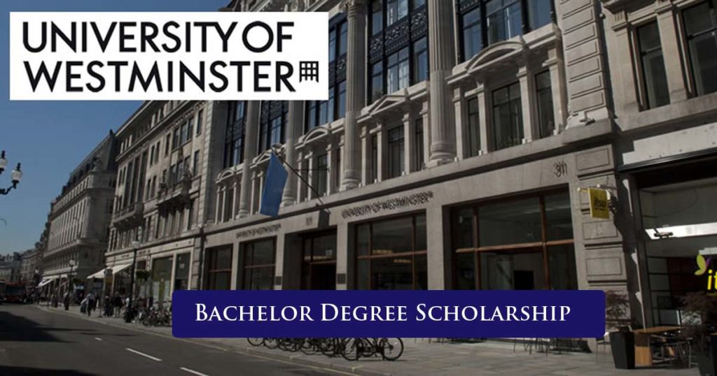 International Full Scholarships At University Of Westminster 2023/2024 ...