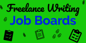 Big List Of The Best Writing Job Boards