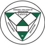 FCE Katsina Post UTME Form