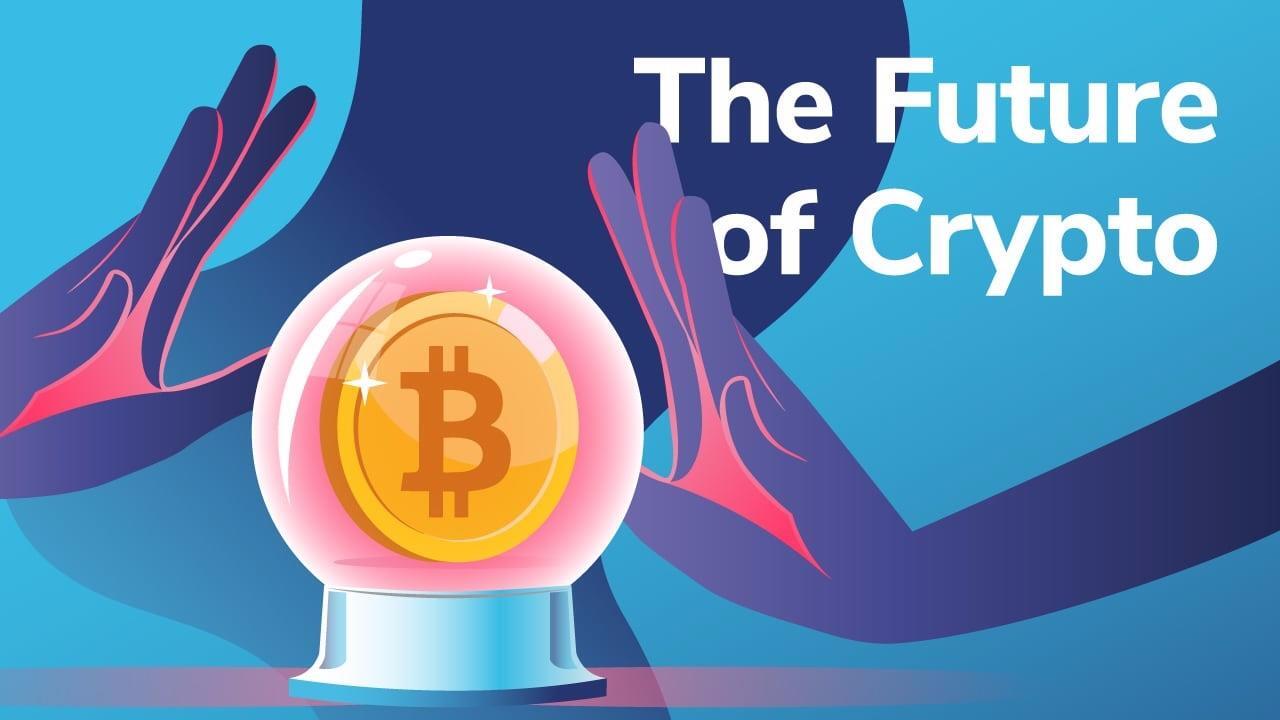 What Does Cryptocurrency Future Hold 2026 2027