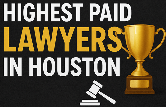 Highest Paid Lawyers In Houston