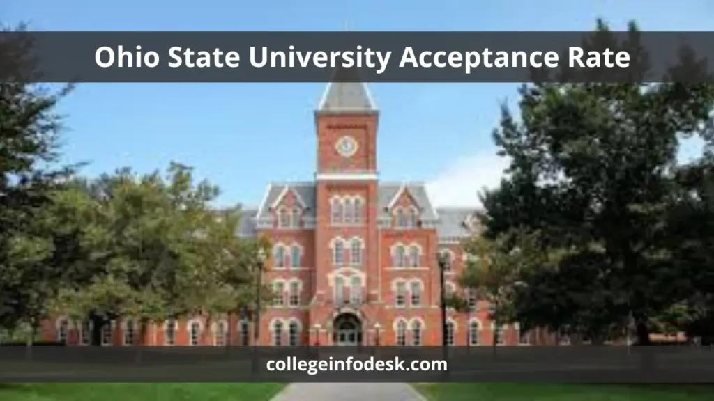 Ohio State Acceptance Rate