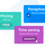 Three Best Paraphrasing Tools for College Students for Writing a Thesis