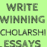 How to Easily Write and Edit Your Scholarship Essay