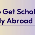 Simple Ways to Get Scholarships