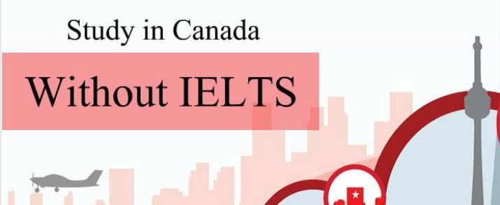 Universities in Canada Without IELTS