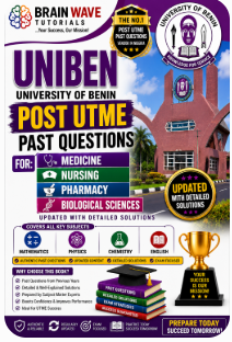 UNIBEN Medicine, Nursing, Pharmacy & Biological Sciences Post UTME Past Questions