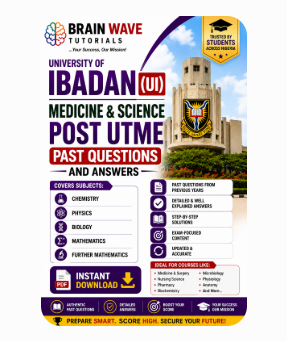 University of Ibadan (UI) Medicine & Science Post UTME Past Questions
